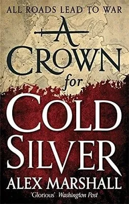 Alex Marshall A Crown for Cold Silver