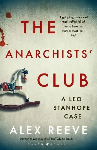 Alex Reeve The Anarchists' Club