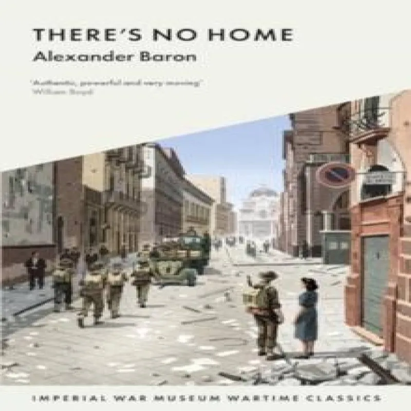 Alexander Baron There's No Home
