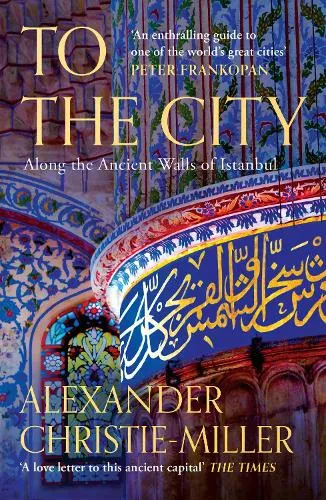 Alexander Christie-Miller To The City
