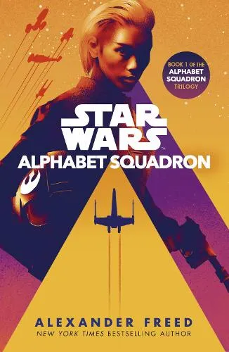 Alexander Freed Star Wars: Alphabet Squadron