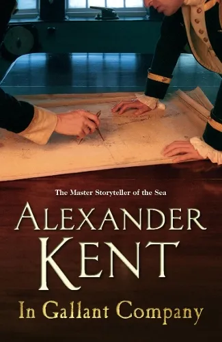 Alexander Kent In Gallant Company