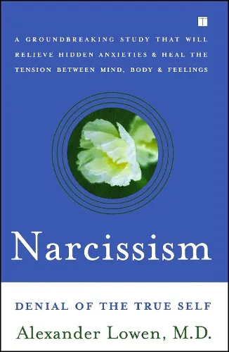 Alexander Lowen Narcissism