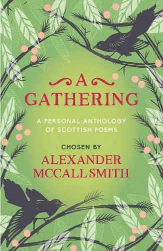 Alexander McCall Smith A Gathering