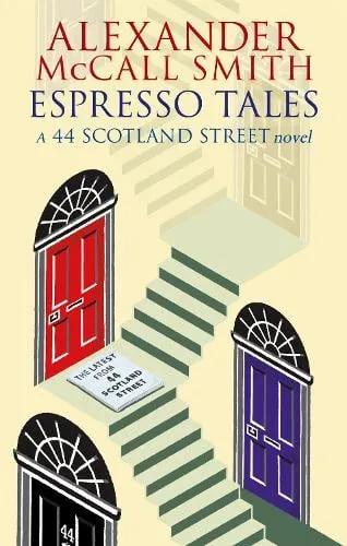 Alexander McCall Smith Espresso Tales
