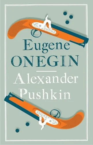 Alexander Pushkin Eugene Onegin