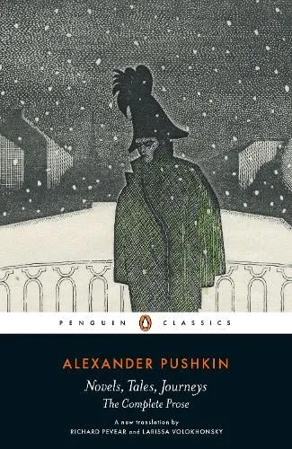 Alexander Pushkin Novels, Tales, Journeys