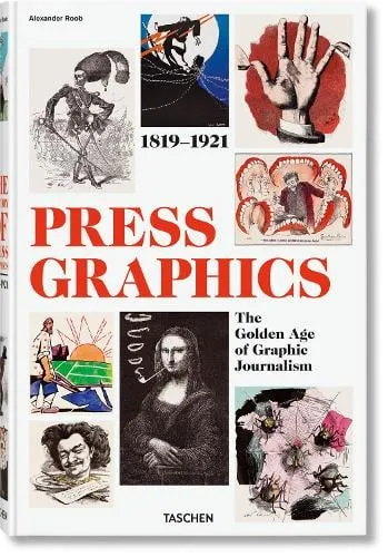 Alexander Roob History of Press Graphics