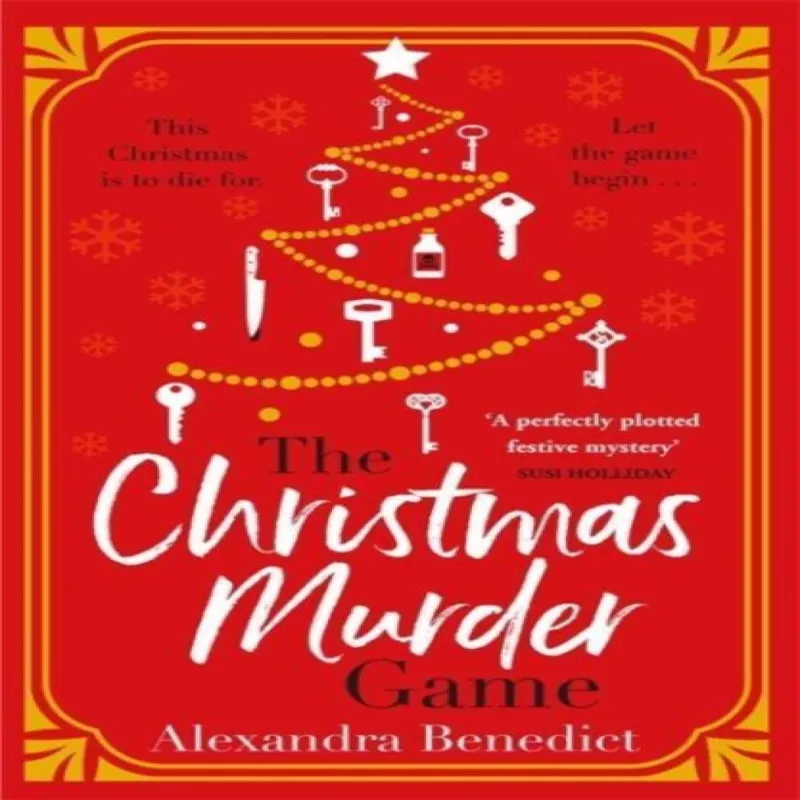 Alexandra Benedict The Christmas Murder Game