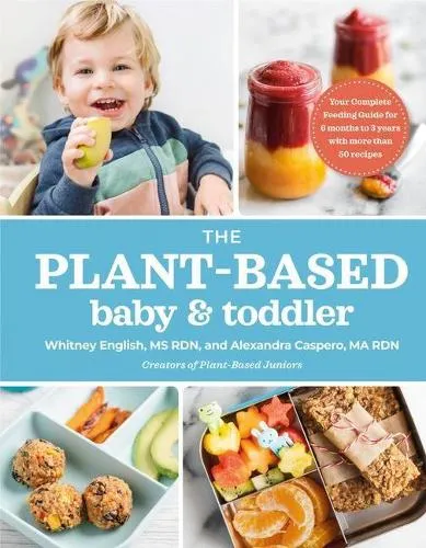 Alexandra Caspero The Plant-Based Baby & Toddler