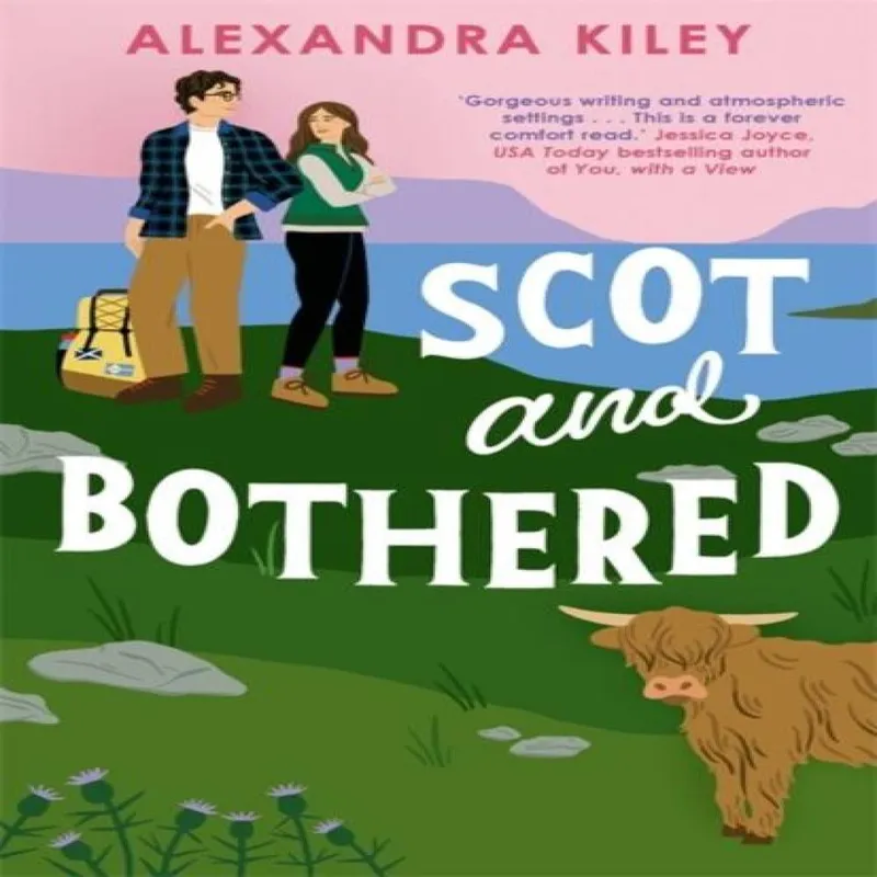 Bonnier Books Ltd Scot And Bothered : A Forced Proximity Second Chance Scottish Romance