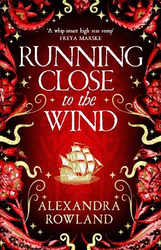Alexandra Rowland Running Close to the Wind