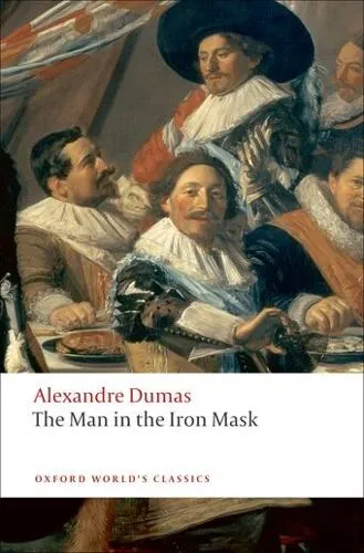 Alexandre Dumas The Man in the Iron Mask