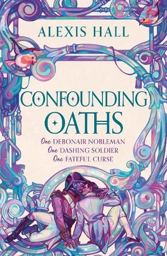 Alexis Hall Confounding Oaths