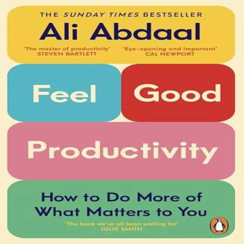 Ali Abdaal Feel-Good Productivity