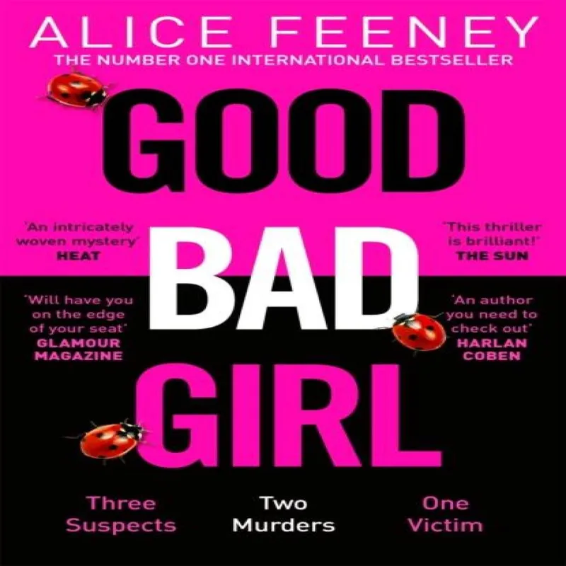 Alice Feeney Good Bad Girl