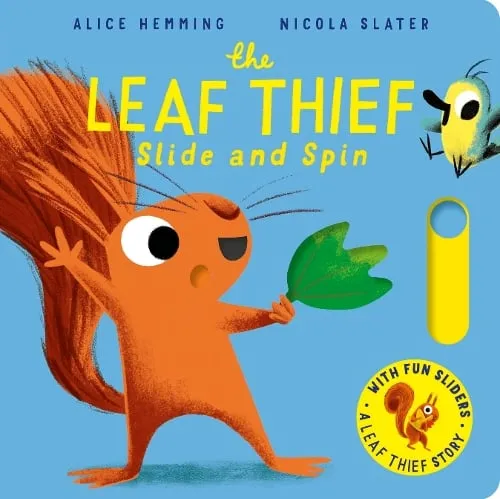 Alice Hemming The Leaf Thief - Slide and Spin
