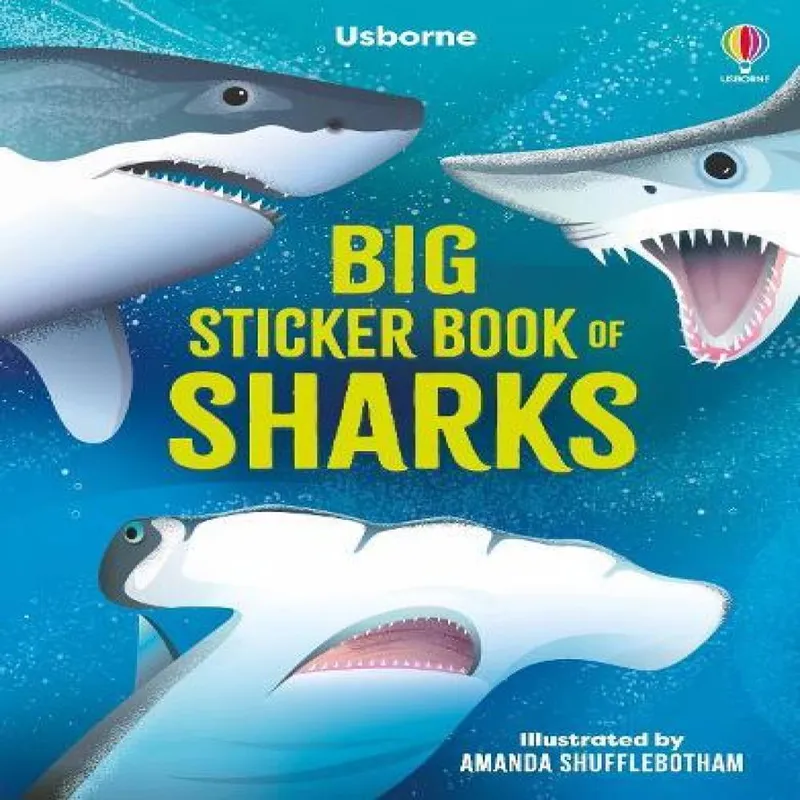 Alice James Big Sticker Book of Sharks