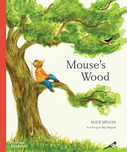 Alice Melvin Mouse's Wood
