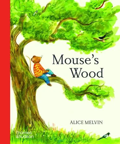 Alice Melvin Mouse's Wood