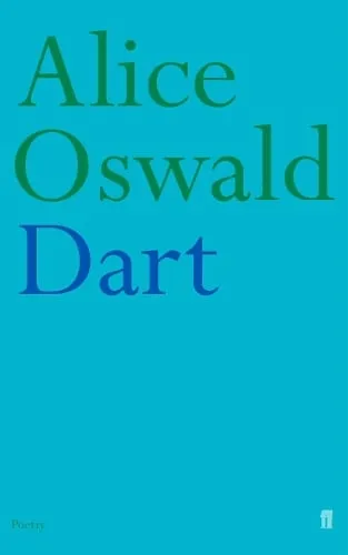 Alice Oswald Dart