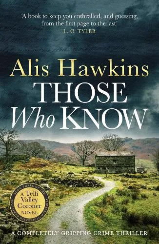 Alis Hawkins Those Who Know