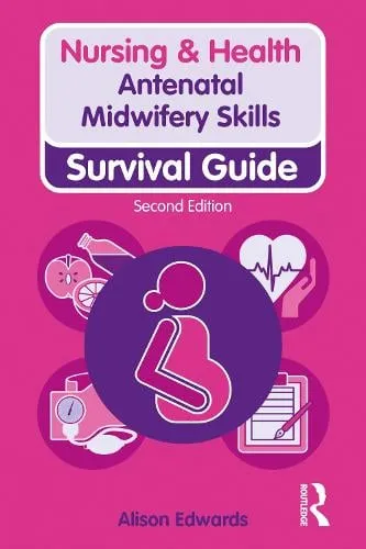 Alison Edwards Antenatal Midwifery Skills