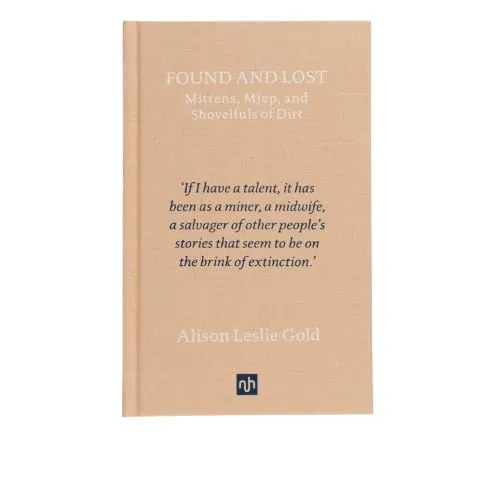 Alison Leslie Gold Found and Lost