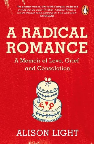 Alison Light A Radical Romance