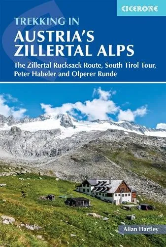 Allan Hartley Trekking in Austria's Zillertal Alps