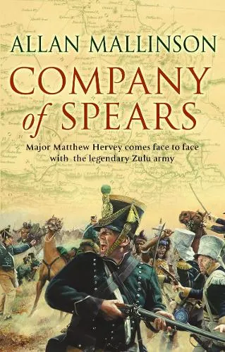 Allan Mallinson Company Of Spears