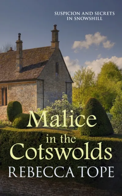 Allison & Busby Malice In The Cotswolds : The Captivating Cosy Crime Series