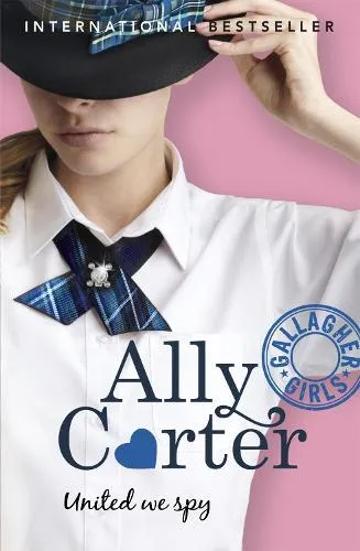 Ally Carter Gallagher Girls: United We Spy