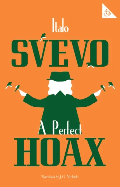 Alma Books Ltd A Perfect Hoax
