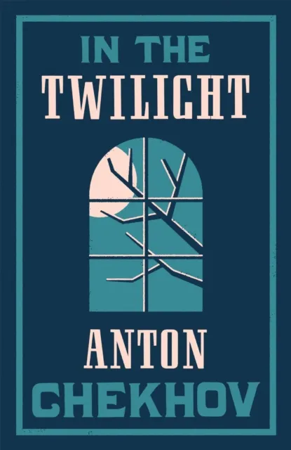 Alma Books Ltd In The Twilight