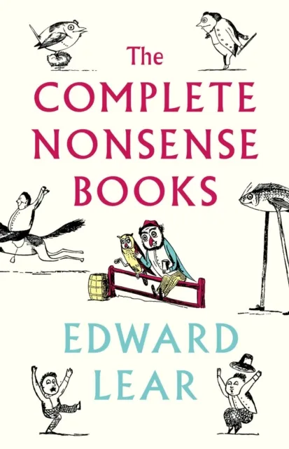 Alma Books Ltd The Complete Nonsense Books : De-Luxe Edition
