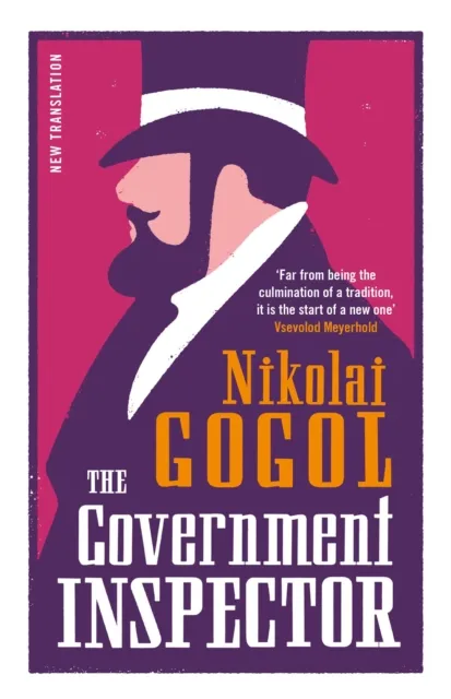 Alma Books Ltd The Government Inspector: Translation : ly Translated And Annotated