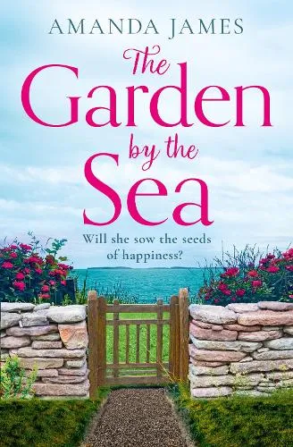 Amanda James The Garden by the Sea