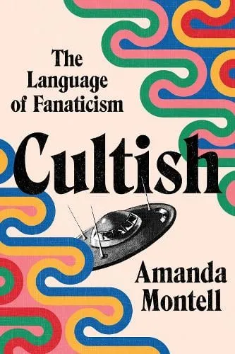 Amanda Montell Cultish