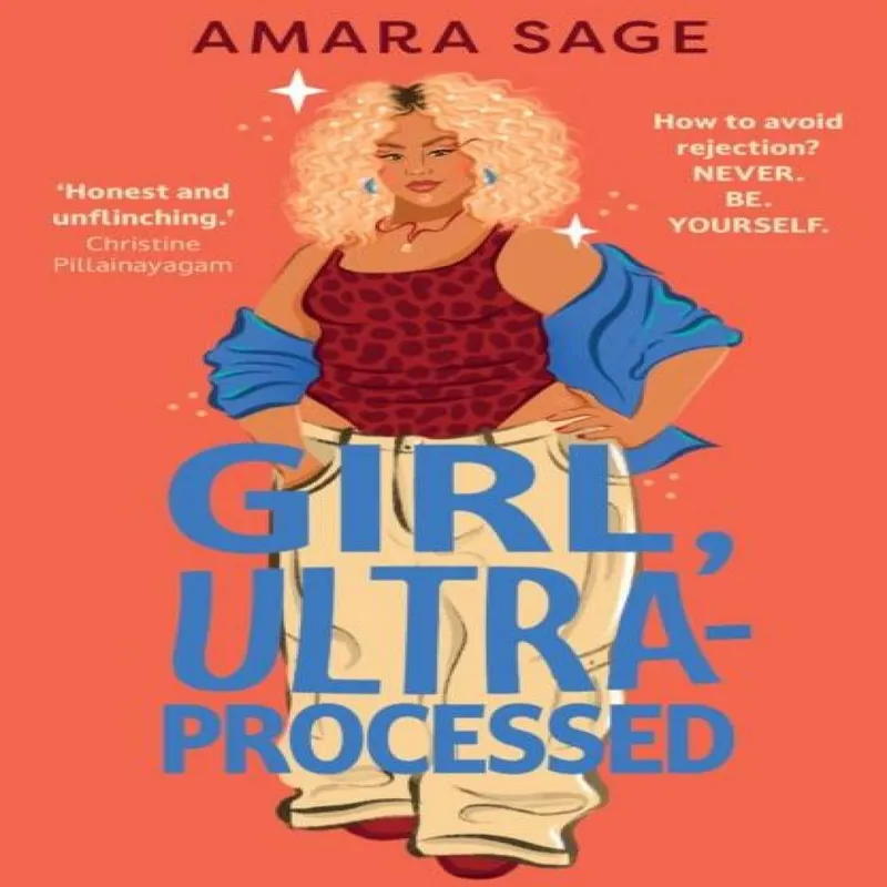 Amara Sage Girl, Ultra-Processed