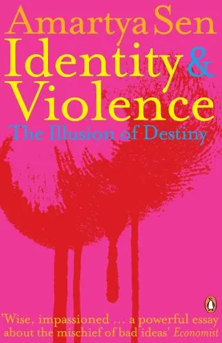 Amartya Sen Identity and Violence