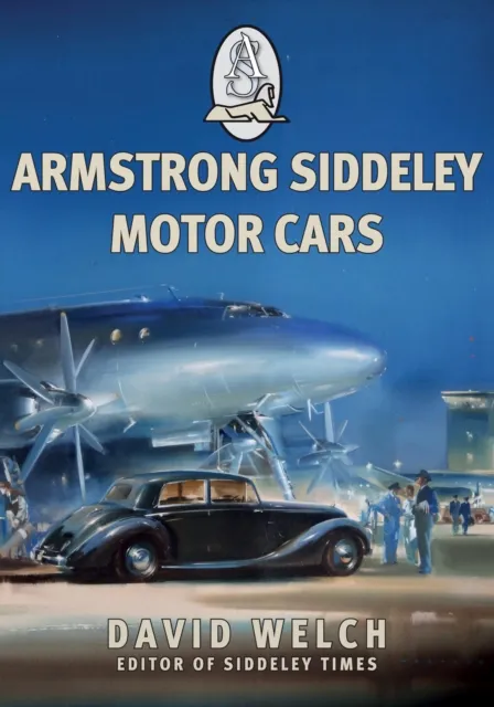 Amberley Publishing Armstrong Siddeley Motor Cars
