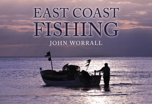 Amberley Publishing East Coast Fishing