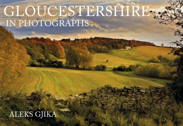 Amberley Publishing Gloucestershire In Photographs