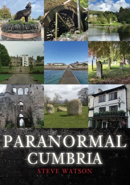 Amberley Publishing Paranormal Cumbria
