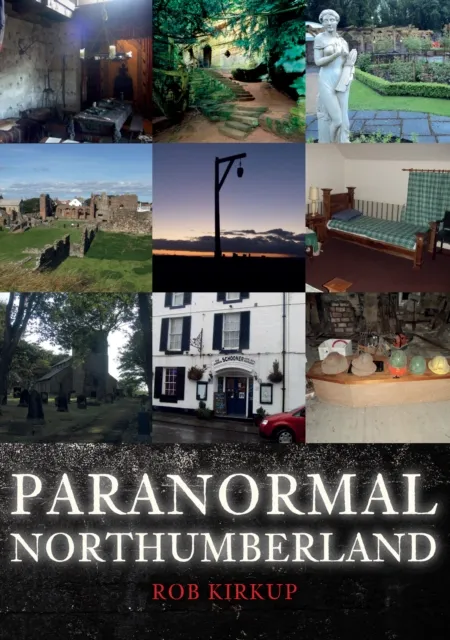 Amberley Publishing Paranormal Northumberland