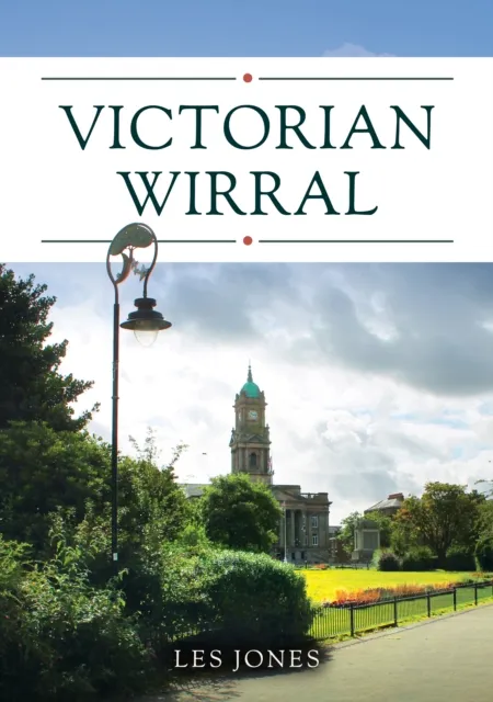 Amberley Publishing Victorian Wirral