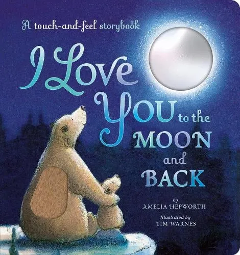 Amelia Hepworth I Love You to the Moon and Back