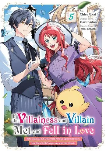 Amethyst Xuan If the Villainess and Villain Met and Fell in Love, Vol. 5 (manga)