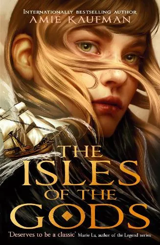 Amie Kaufman The Isles of the Gods
